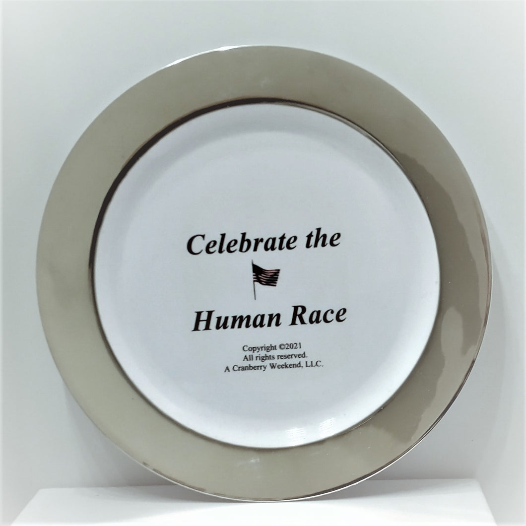 Celebrate The Human Race Plate